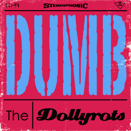 The Dollyrots : Dumb